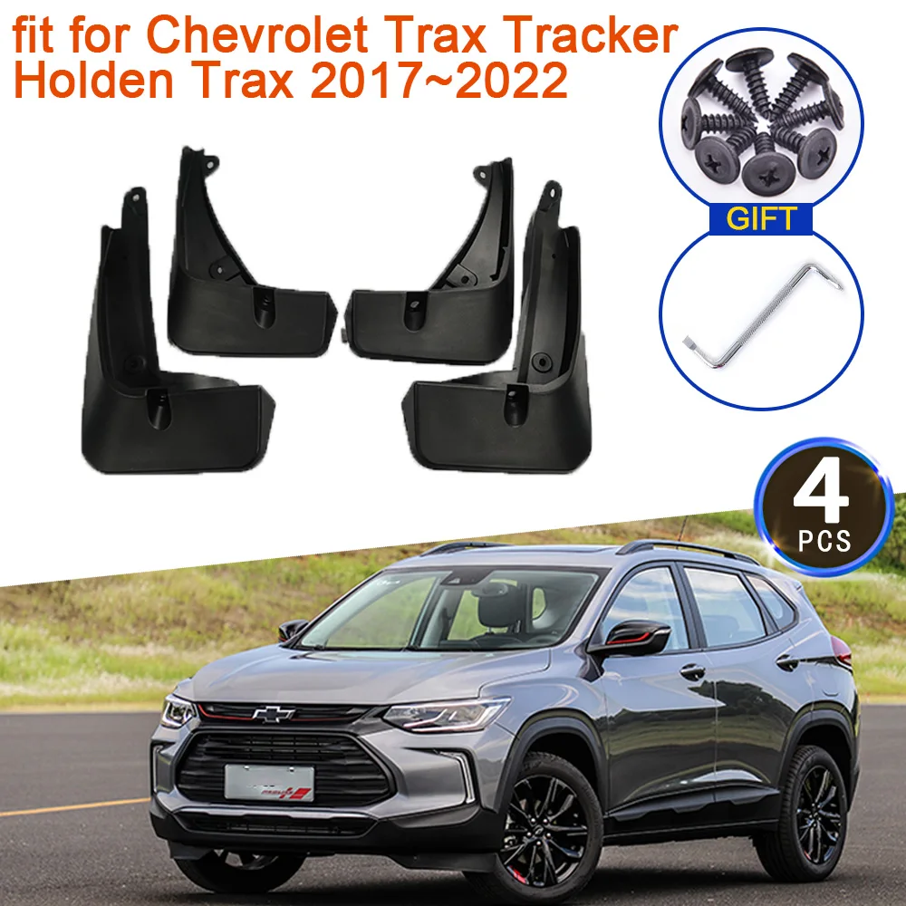 

4x MudGuards for Chevrolet Trax Tracker Holden Trax 2017~2022 Accessories 2018 2019 2020 2021 Car Mudflaps Splash Guards Fender