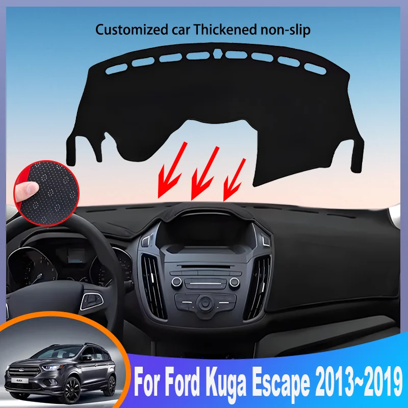 

Car Dashboard Cover Mat For Ford Kuga Escape 2013~2019 Instrument Panel Carpets Non-Slip Sun protection Pad Interior Accessories