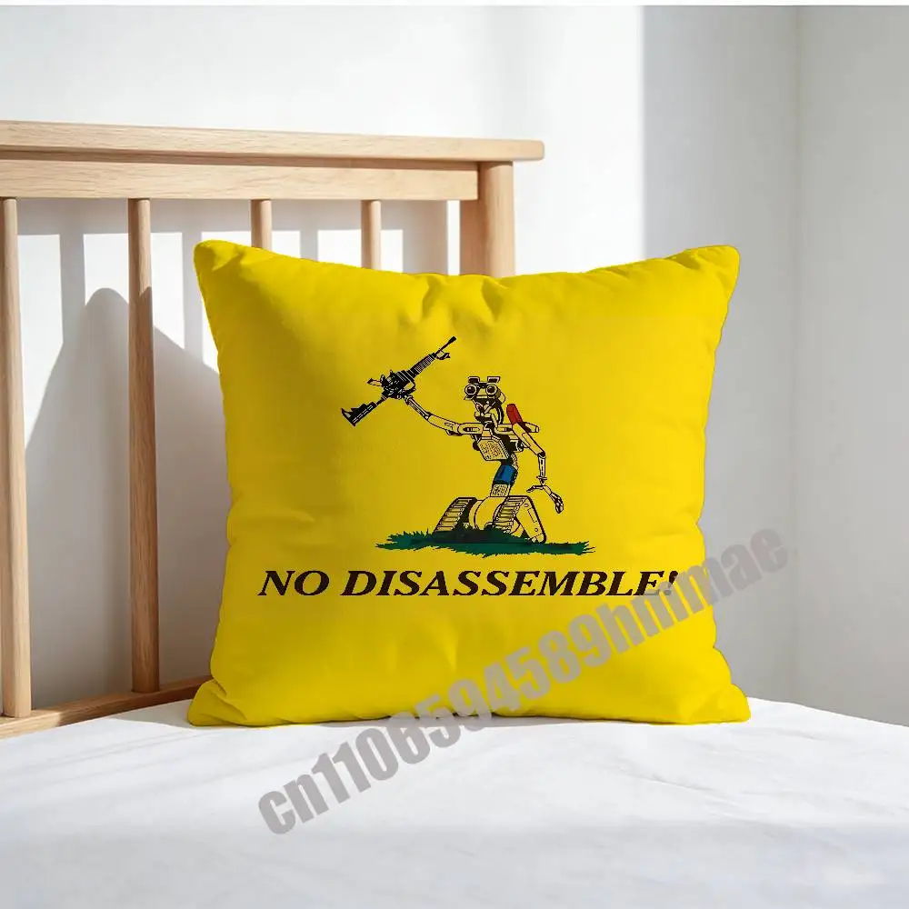 

No Disassembly Disassemble Johnny 5 Gadsden Throw Pillow Case Sham For 45x45cm 35x35cm Square Bedroom Pillowcase Cushion Cover