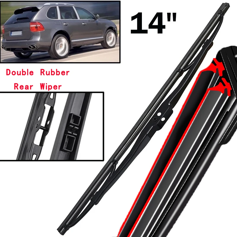 

Car Wiper 14" Rear Wiper Blade For Porsche Cayenne 2002 - 2010 Windshield Windscreen Clean Tailgate Window Car Rain Brush