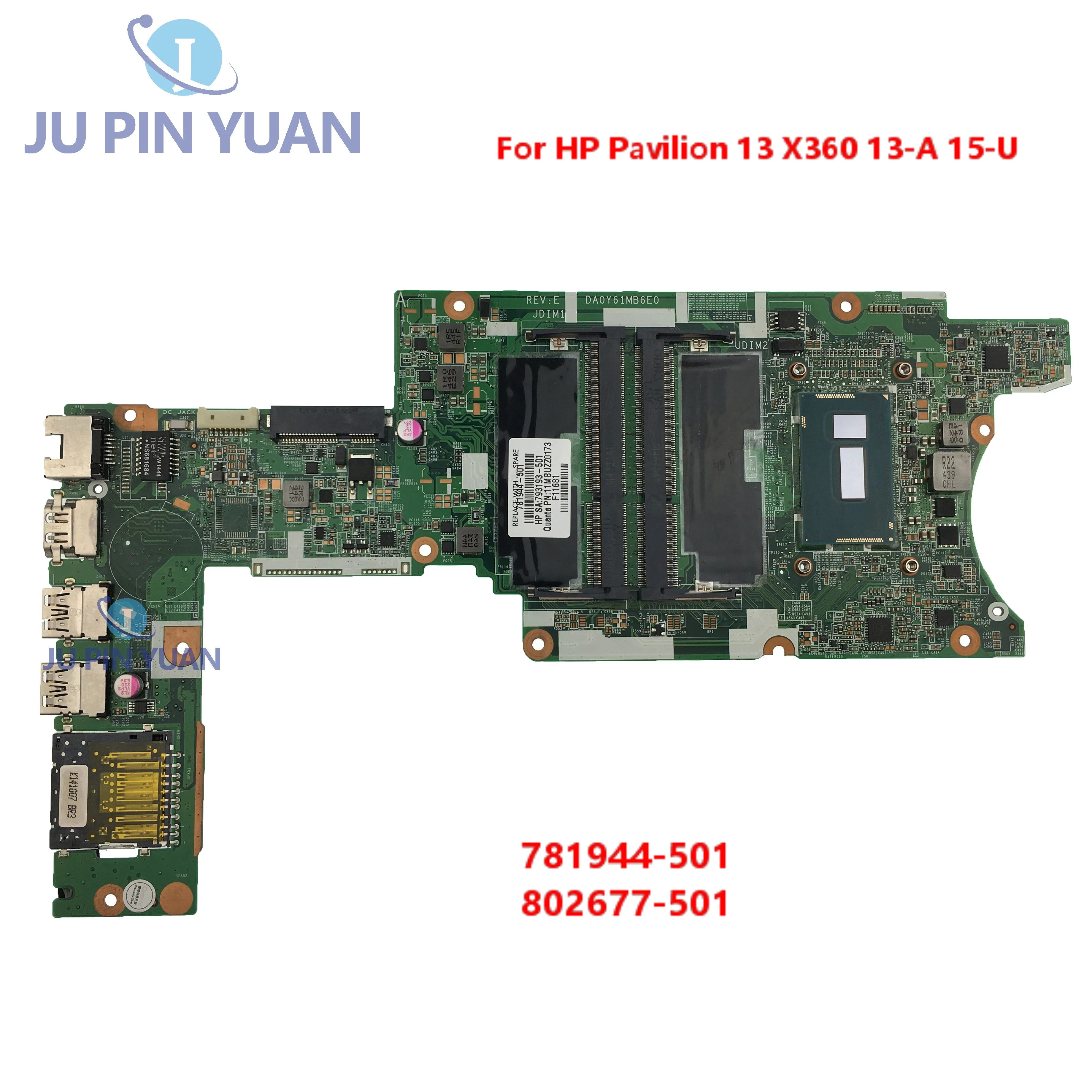 For HP Pavilion 13 X360 13-A 15-U Laptop Motherboard DA0Y61MB6E0 Y61 781944-501 1 802677-501 with I5 I3