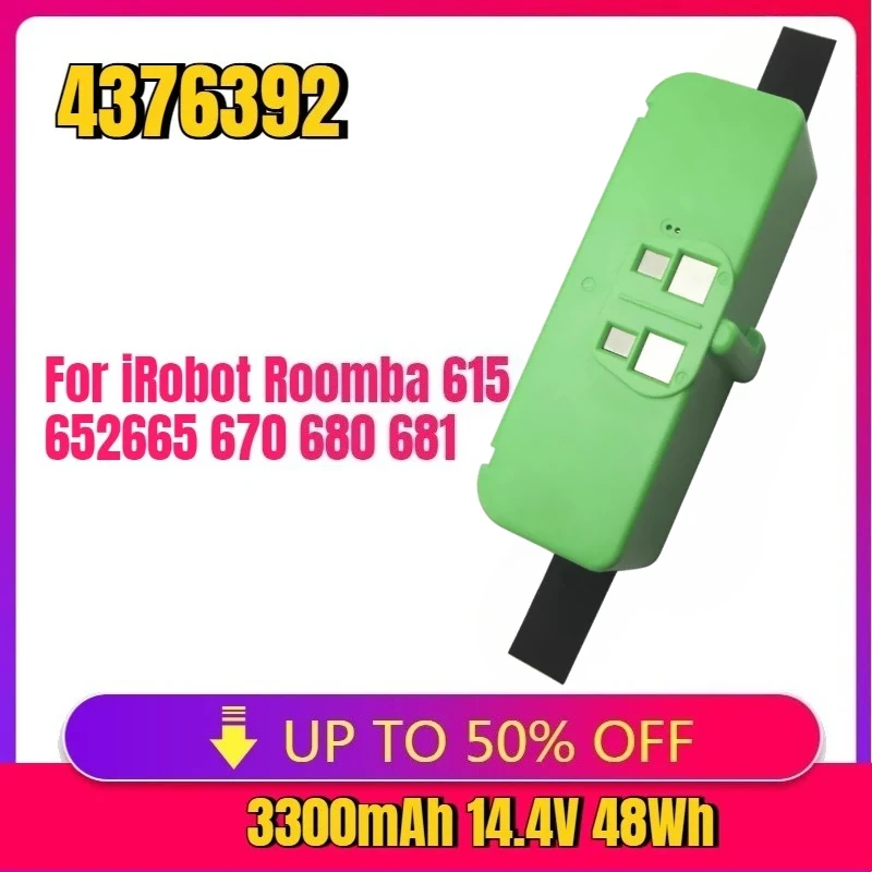 

4376392 3300mAh 14.4V 48Wh Battery For iRobot Roomba 615 640 652 665 670 680 681 691 696 880 891 896 965 960 980 985 080 Series