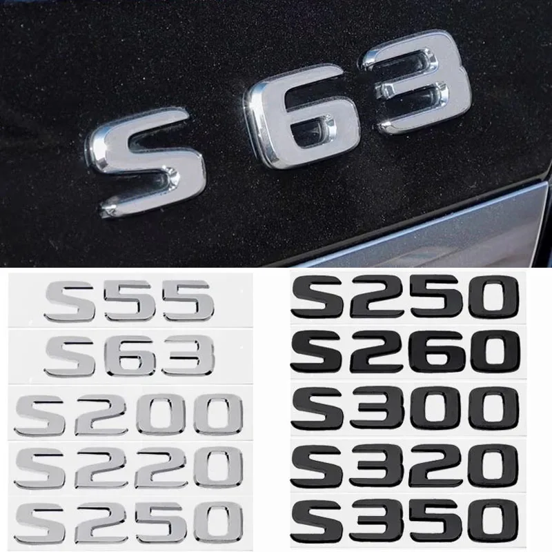 ABS Car Stickers Tail Box Letters Emblem for Mercedes Benz S55 S63 S200 S220 S250 S260 S300 S320 S350 Rear Trunk Badge Decals