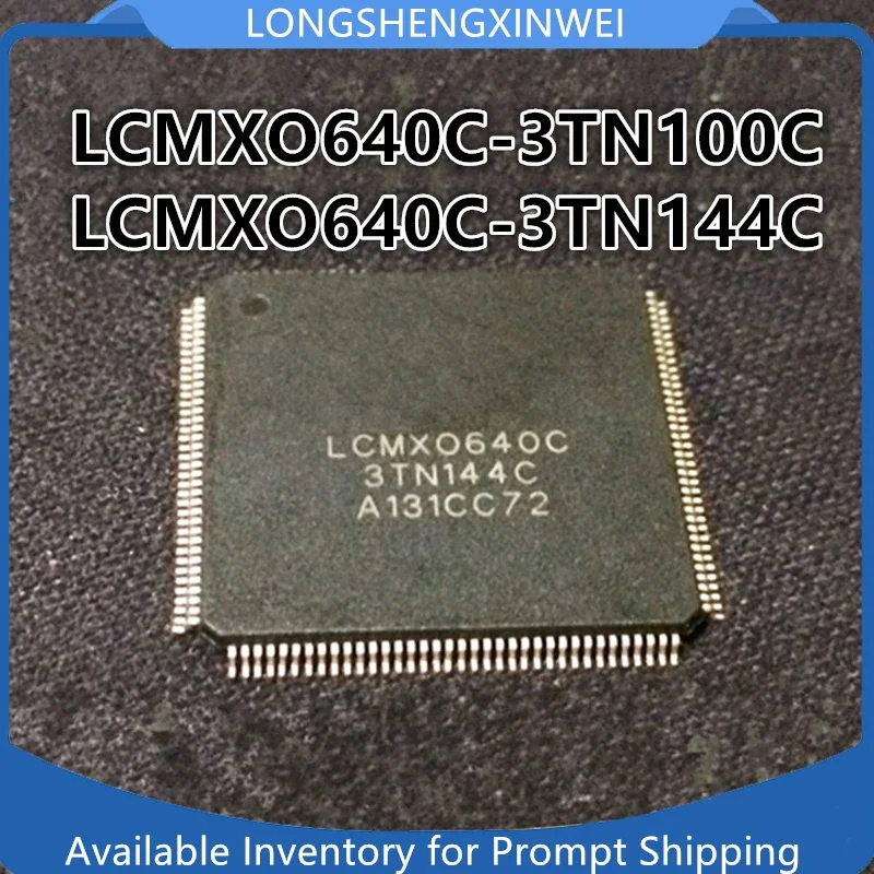 1PCS Original LCMX0640C LCMXO640C-3TN144C LCMXO640C-3TN100C QFP144 Packaged FPGA - Field Programmable Gate Array