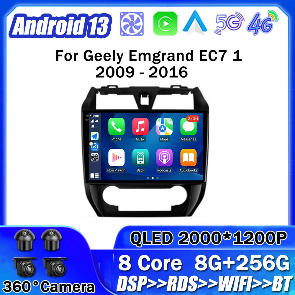 

for Geely Emgrand EC7 1 2009 - 2016 Android 13 Car Radio Multimedia Stereo Player GPS Navigation Auto Head Unit 4G DSP No 2Din