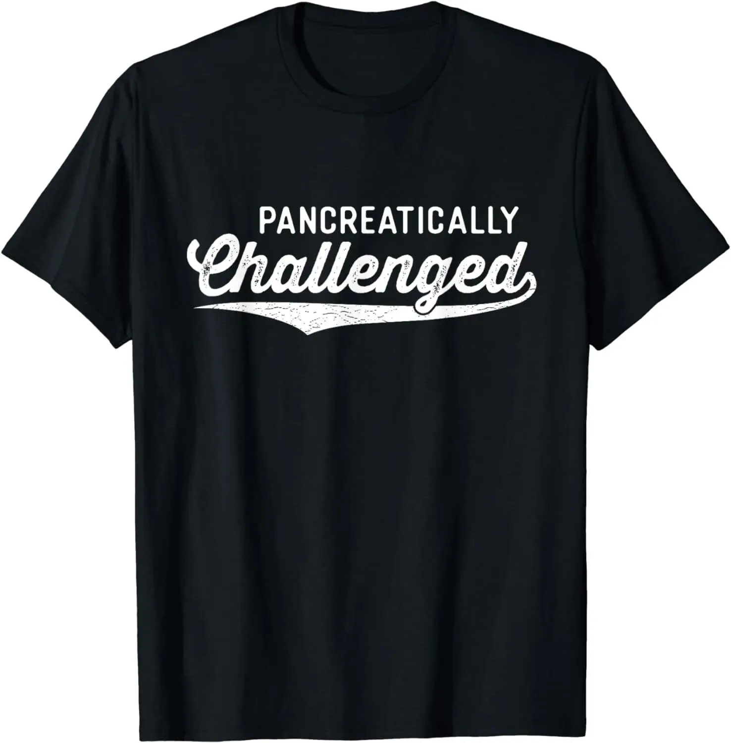 Pancreatically Challenged Funny Type 1 Diabetes Awareness Cotton T-Shirt