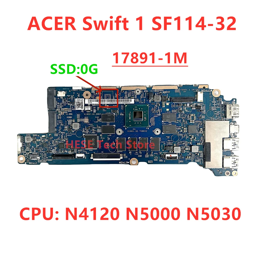 

Для Acer Swift SF114-32 14-дюймовая материнская плата для ноутбука с процессором N5000 4 ГБ/8 ГБ ОЗУ 448.0E604.0011 448.0E604.00SB 17891-1 NBGXU11001
