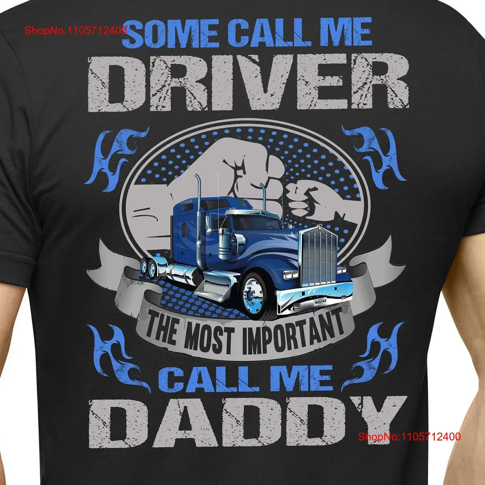 Trucker dad shirt Some Call Me Driver The Most Important Daddy Truck gift vintage Washed Unisex homme Breathable Stylish