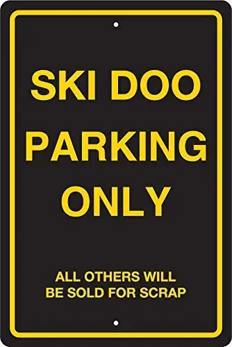 Ufcell Ski Doo Parking Sign Metal Sign Notice Sign 8x12