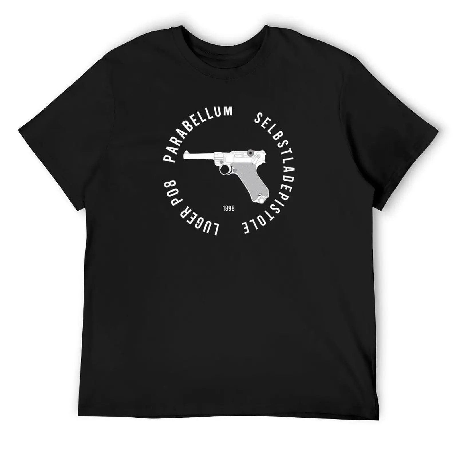 To the gun lover! Parabellum Luger P08 T-Shirt graphic t shirt vintage plain t shirts men