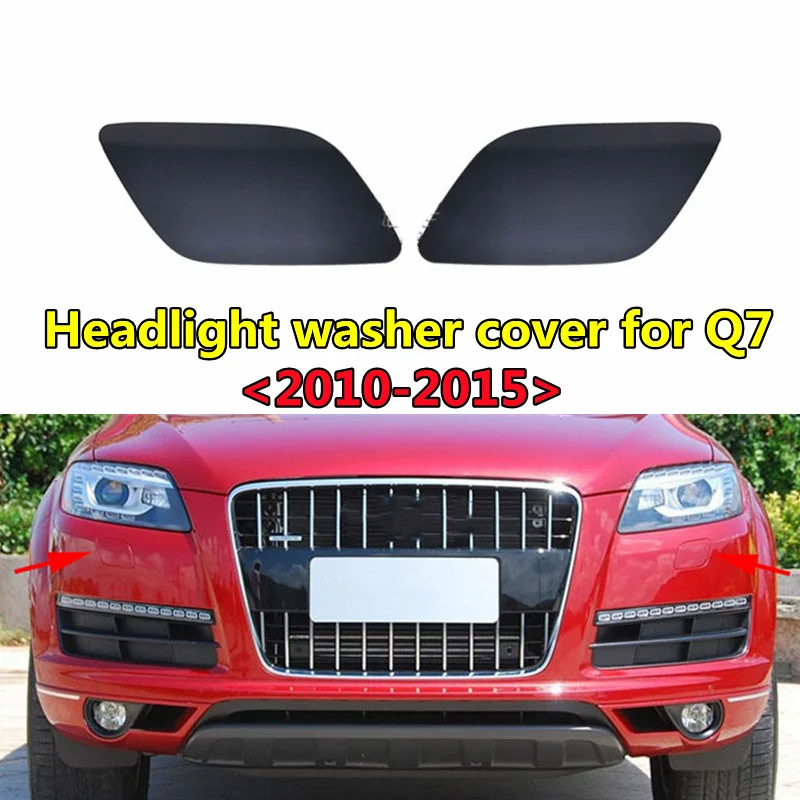 

Original Style Car Front Bumper Hook Replacement Parts Headlight Washer Cover For Q7 2010-2015 No Painting OEM 4L0955275G/276G