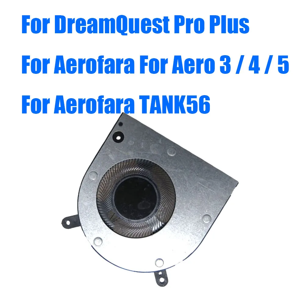 

For DreamQuest Pro Plus For Aerofara For Aero 3 4 5 For Aerofara TANK56 DC5V Replacement Mini PC CPU Fan