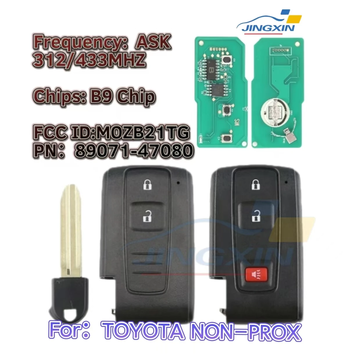 

jingxin 4D67/B9CHIP Smart Remote car Key FOB 2/3 Buttons ASK 312/433MHZ for Toyota Prius 2004-2009 FCC ID: M0ZB21TG/MOZB21TG KEY