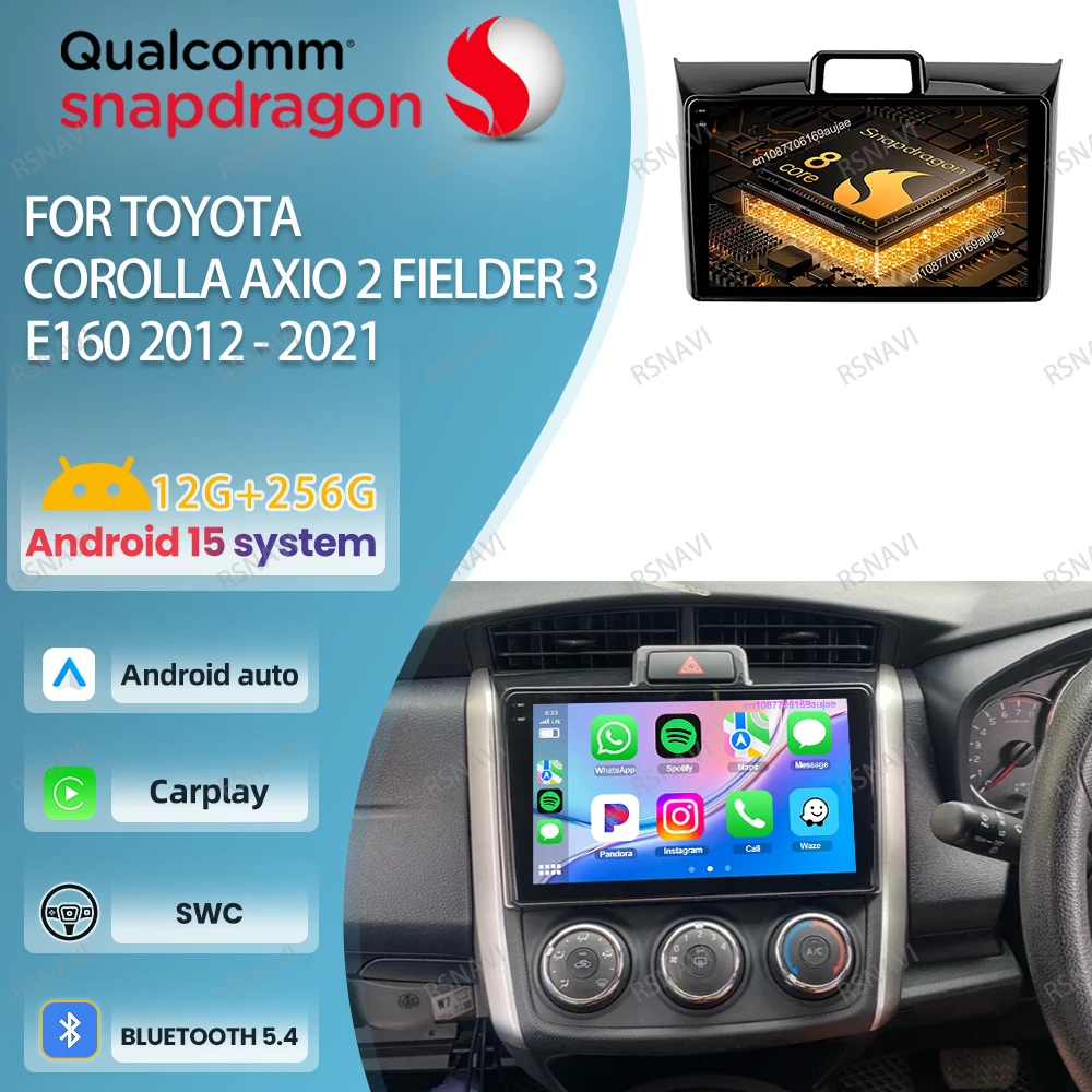 

Car Radio Android 15 For Toyota Corolla Axio 2 Fielder 3 E160 2012 - 2021 DVD 4G LTE Stereo Multimedia Wireless Carplay Auto DSP
