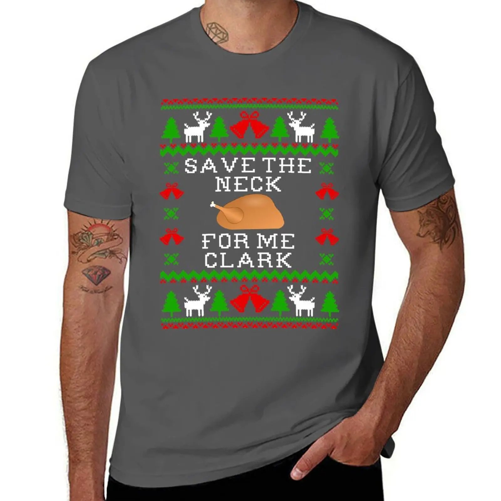 

Save The Neck For Me Clark - Christmas Vacation Quote - Ugly Christmas Sweater Style T-Shirt street wear Blouse men tshirt