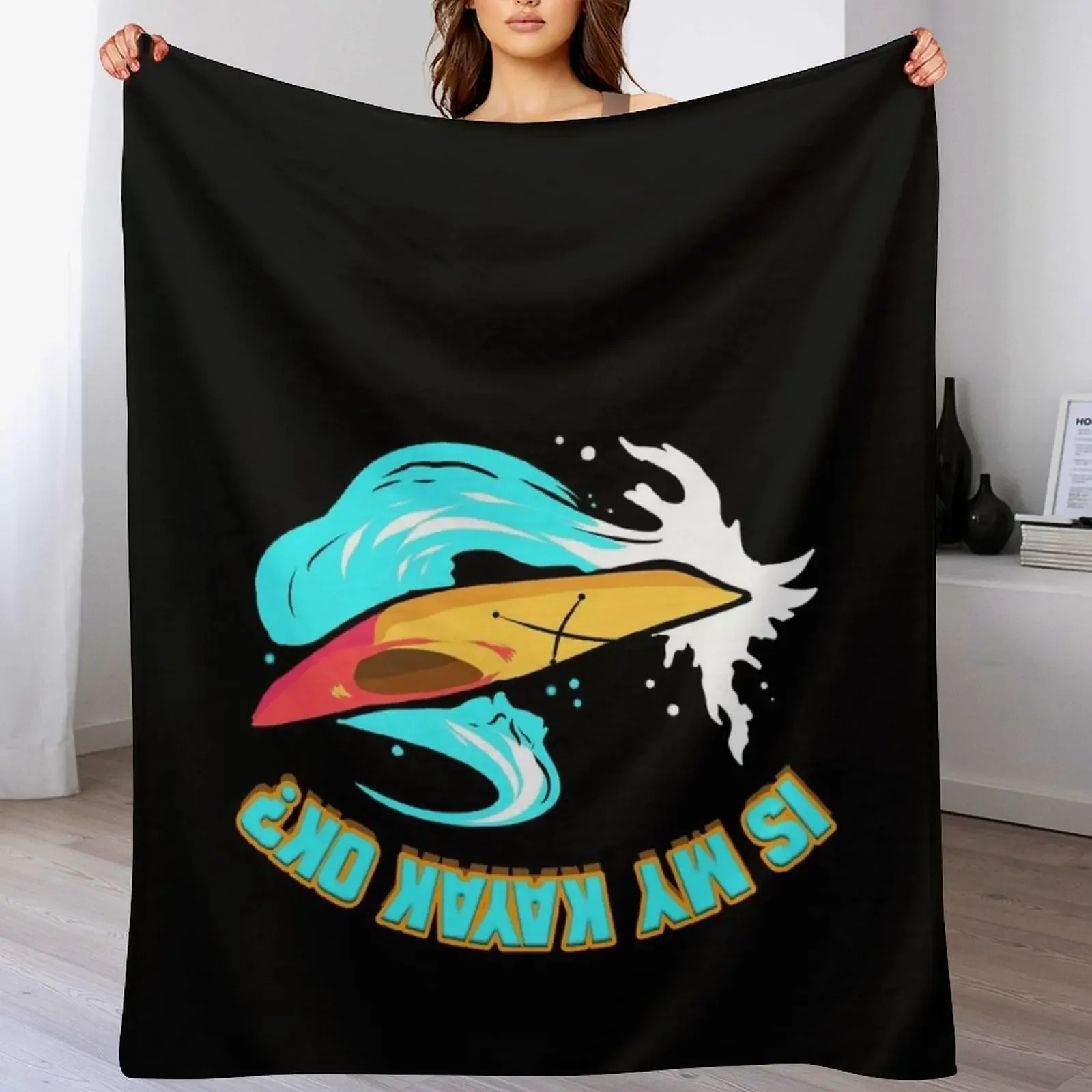

River Kayaking Kayak Trip Boating I Is My Kayak Ok Throw Blanket Shaggy Furry Soft Blanket for Bedroom Living Room