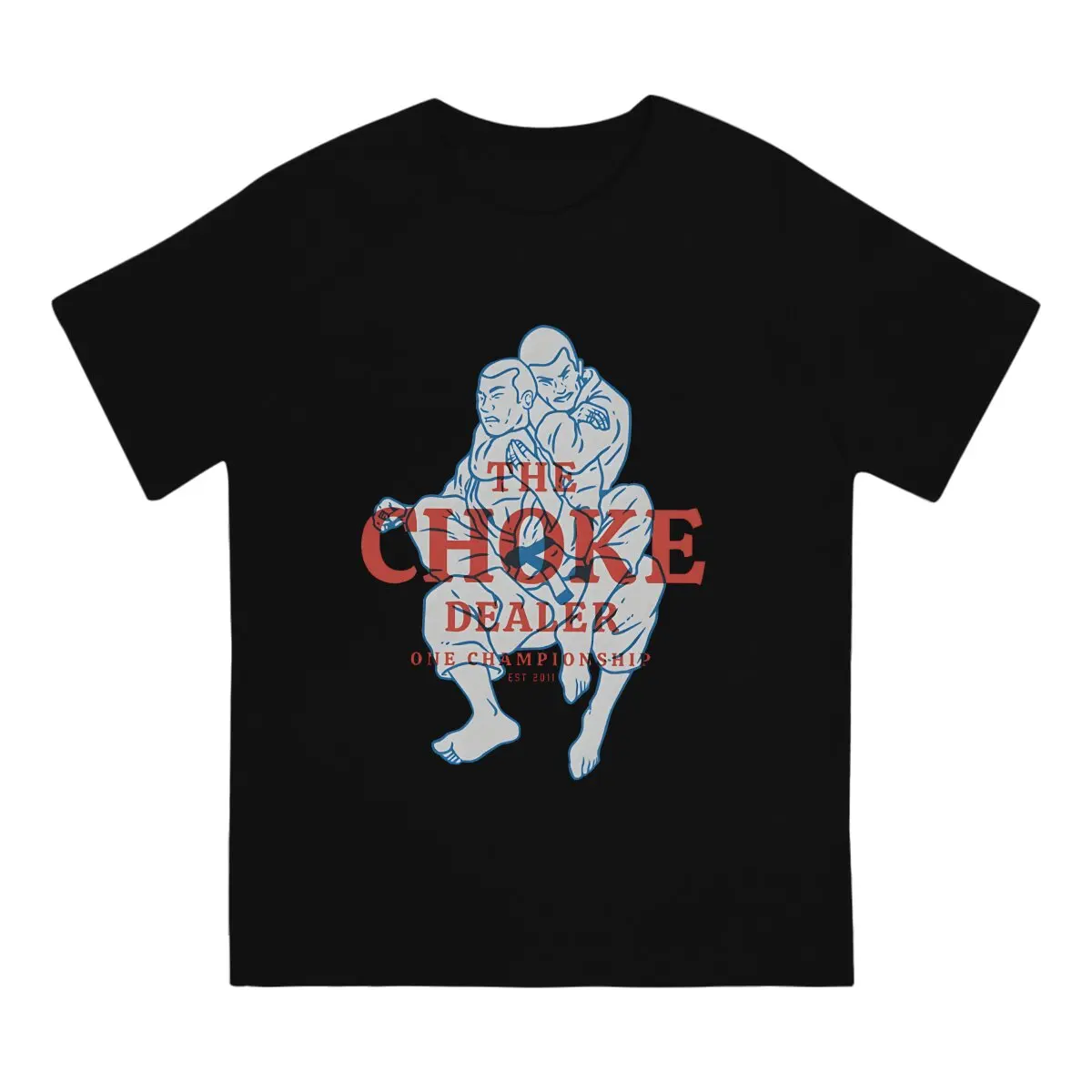 The Choke Dealer T-Shirts Men ONE Championship Crazy Pure Cotton Tees O Neck Short Sleeve T Shirts Gift Idea Clothes