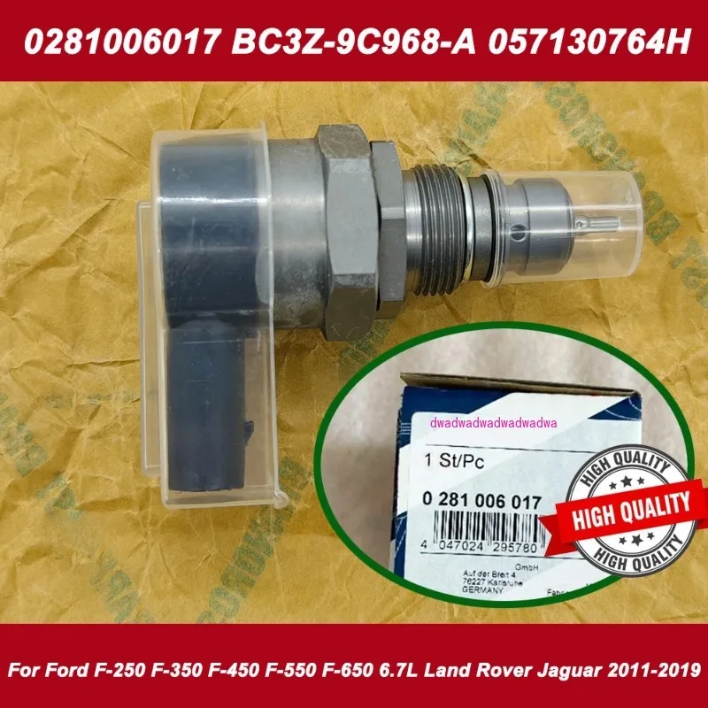 

0281006017 BC3Z-9C968-A 0281002859 Fuel Rail Pressure Regulator For F-250 F-350 F-450 F-550 F-650 6.7L Land Rover Jaguar 2011-19