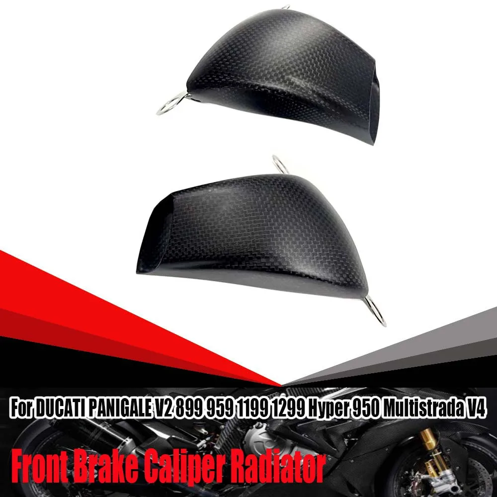 

Motorcycle Air Ducts Brake Caliper Radiator Cover For DUCATI PANIGALE V2 899 959 1199 1299 Hyper 950 Multistrada V4 Carbon Fiber