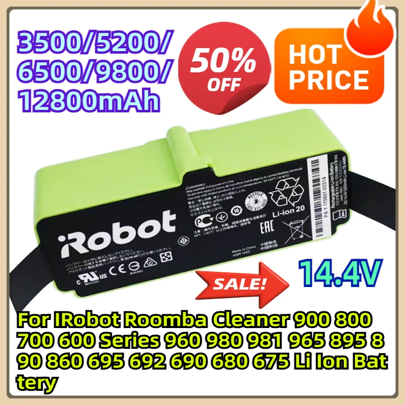 For IRobot Roomba Cleaner 900 800 700 600 Series 960 980 981 965 895 890 860 695 692 690 680 675 14.4V 6500mAh Li Ion Battery