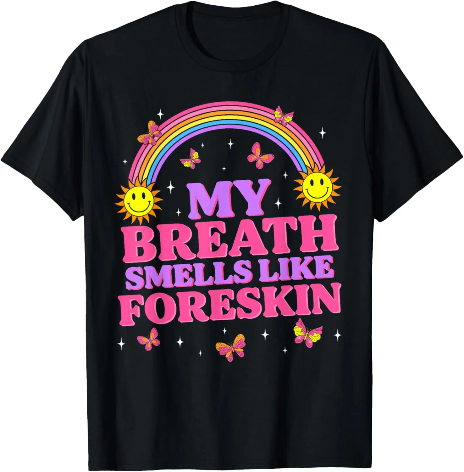 My Breath Smells Like Foreskin Funny Offensive Humor Tee T-Shirt For Adults 100% Cotton Trendy Y2K Short-Sleeve Tee-Soft,
