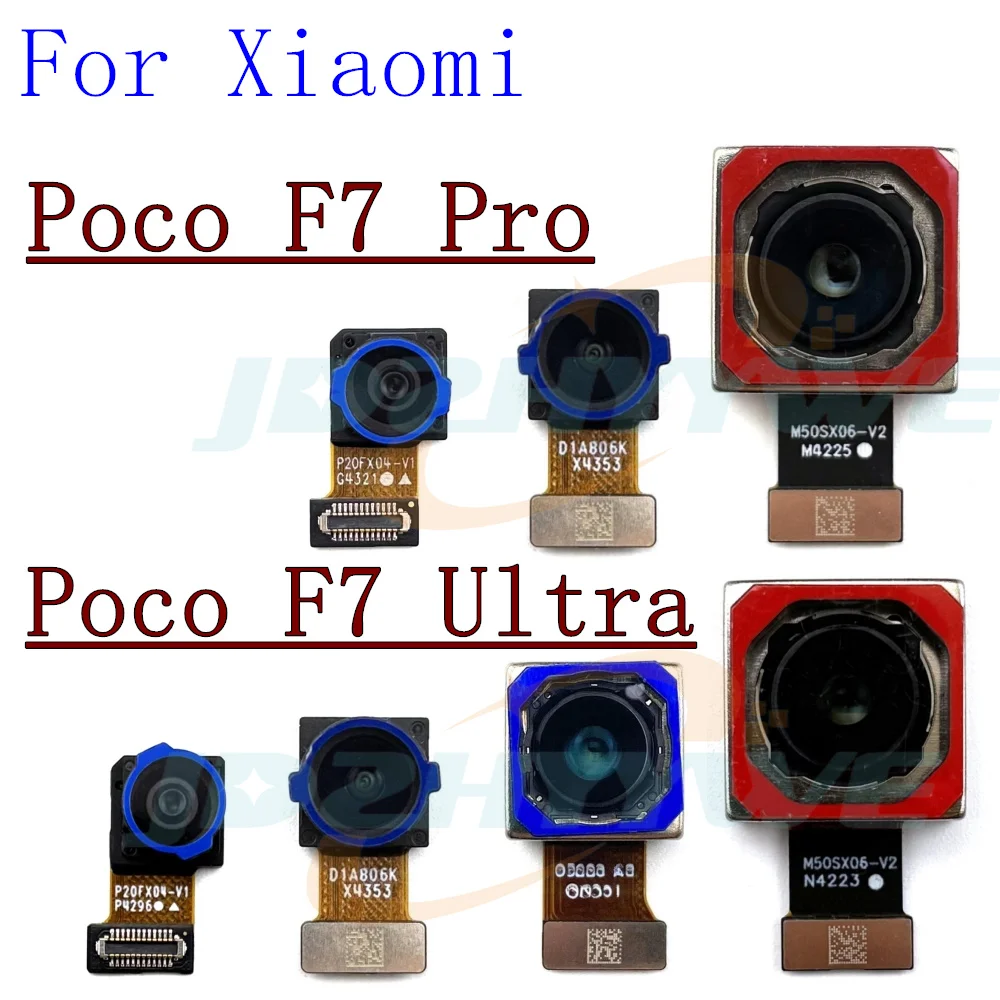 Front Wide Angle Back Facing Main Camera For Xiaomi Poco F7 Pro F7 Ultra Frontal Selfie Rear Backside Camera Flex Cable