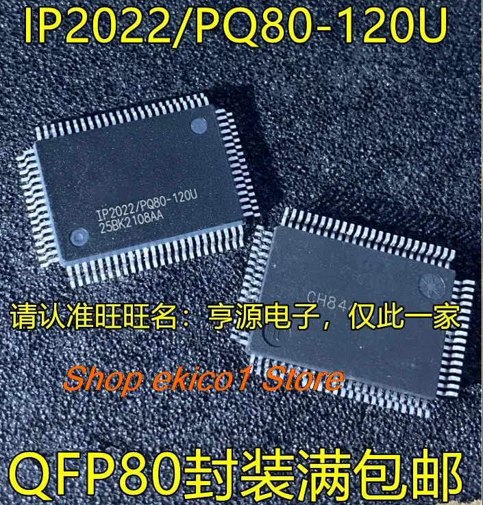 

Original stock IP2022/PQ80-120U QFP80