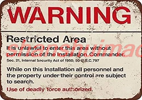 Retro Vintage Tin Metal Sign 8x12 Warning Restricted Military Area 51 Wall Decor