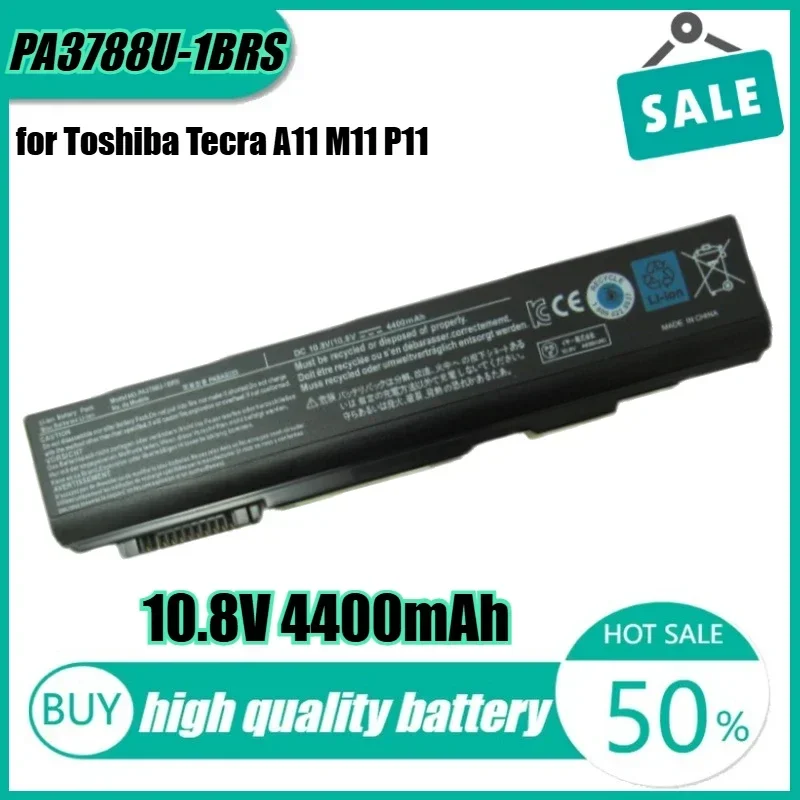

10.8V 4400mAh PA3788U-1BRS Laptop Battery for Toshiba Tecra A11 M11 P11 Series PA3786U-1BRS PA3787U-1BRS