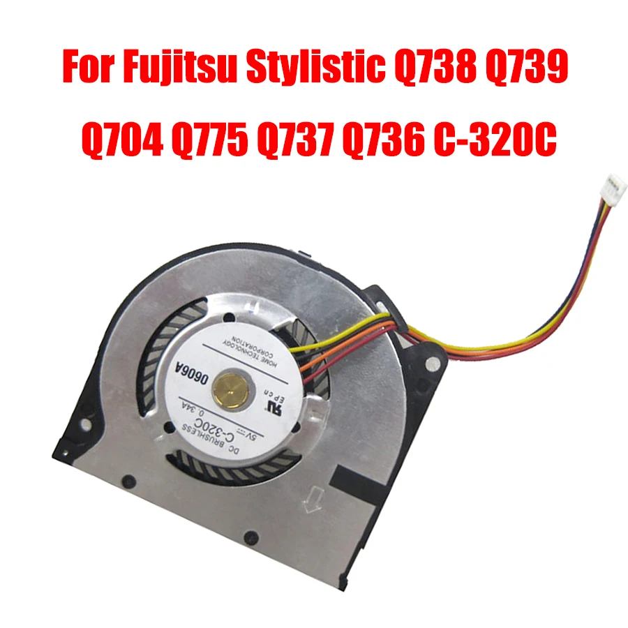 

New Laptop CPU Fan For Fujitsu Stylistic Q738 Q739 Q704 Q775 Q737 Q736 C-320C Compatible HY55R05PFJ05 TY55A05P DC5V 0.34A