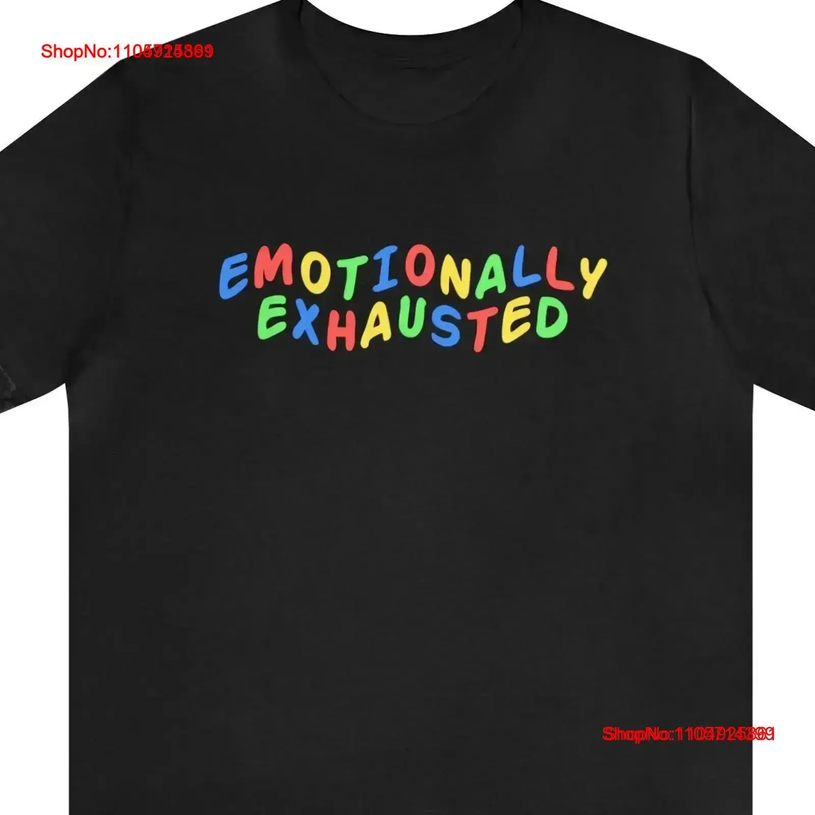 Funny T Shirt Emotionally Exhausted Meme Y2K Kidcore e Girl Gen Z vintage Washed streetwear Casual Soft fashion Stretched