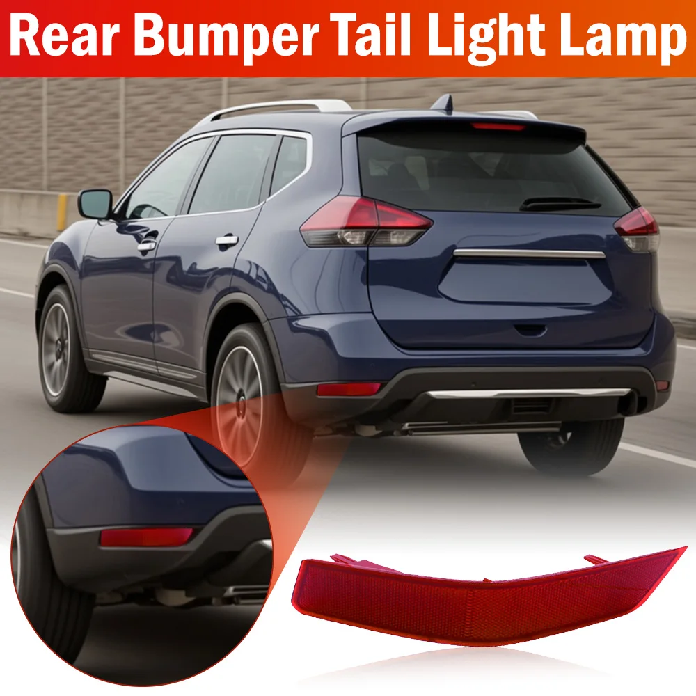 

1pc Car Rear Bumper Reflector Brake Light Turn Signal Fit for Nissan Rogue 2017-2019 Fog Light Car Rear Bar Light Assembly