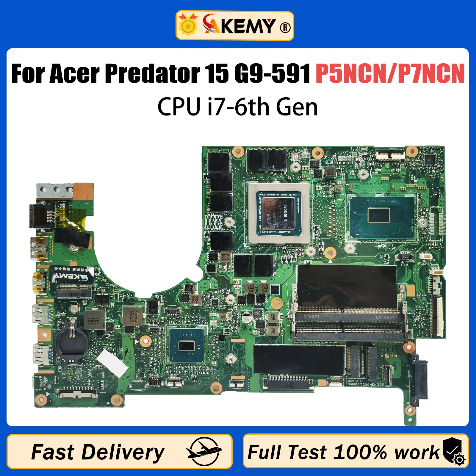 AKEMY P5NCN/P7NCN 메인 보드 ACER 프레데터 15 G9-591 G9-591R G9-592 G9-791 노트북 마더 보드 CPU i7-6th Gen GTX980M-V4G GPU