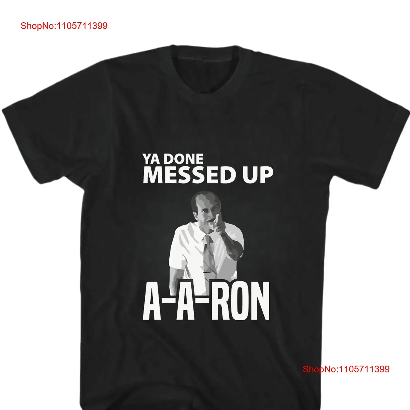 Men's 100 Cotton Ya Done Messed Up Aaron A Ron T Shirt long or short sleeves vintage Washed Casual Breathable Comfortable