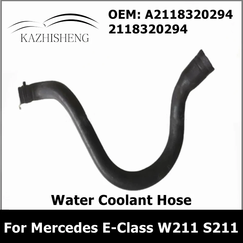 

for Mercedes E-Class W211 S211 Water Coolant Hose Pipe Radiator A2118320294 2118320294