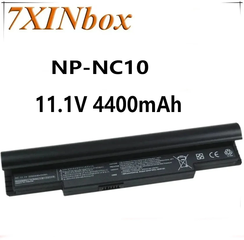 7XINbox NP-NC10 NP-N110 11.1V 4400mAh Battery For Samsung NP-N130 NP-N140 NP-NC20 NP-N120 NP-N510 N110 N270BH N510 N140 NC20