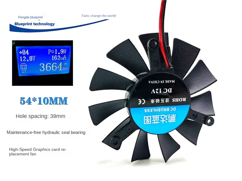 

New Pengda Blueprint 54 * 10MM 12V Graphics Card 39mm Hole Spacing Hydraulic 5.4cm Bracket Replacement Cooling Fan