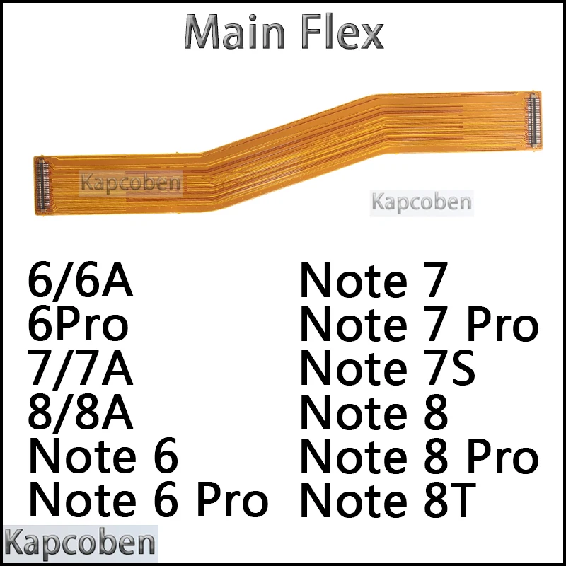 

Main Board Flex for Xiaomi Redmi Note 8 8A 8T 6 6A 7 7A 7S Pro Motherboard Connector Cable