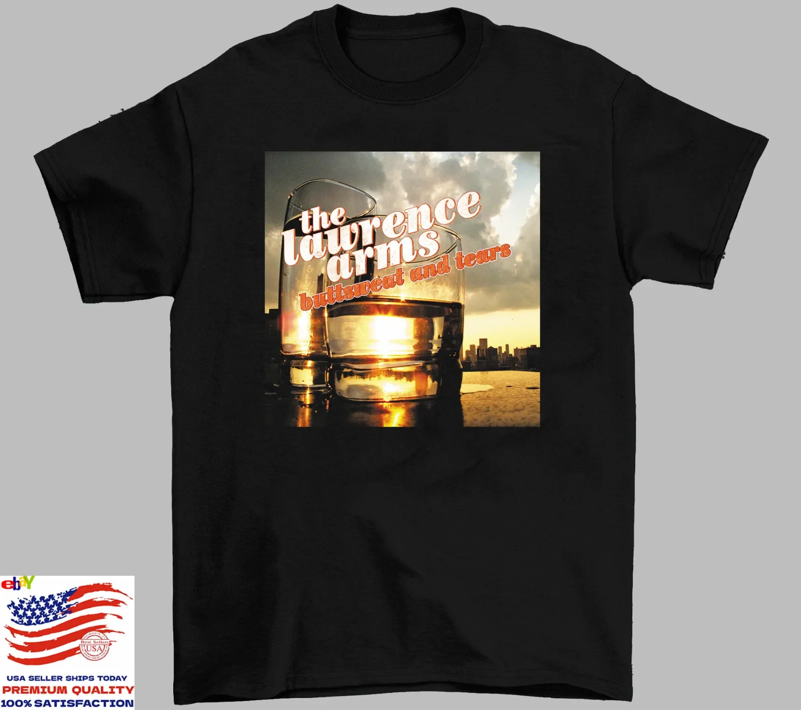 Buttsweat and Tears The Lawrence Arms Band Cotton T SHIRT S-5XL SS1005