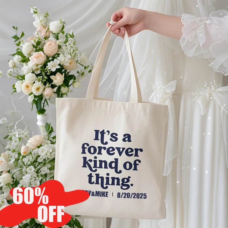 

Wedding Memory Pouch It's A Forever Kind Of Thing Bridesmaid Groomsmen Presents Custom Name Date Engagement Souvenir Beach Bags