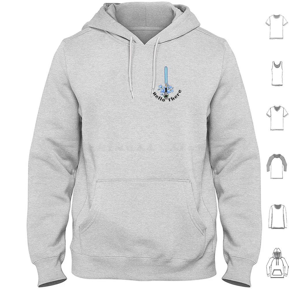 Hello There Hoodie …