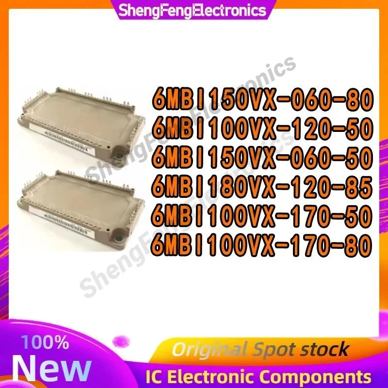 

Модули 6MBI150VX-060-50, 6MBI150VX-060-80, 6MBI100VX-120-50, 6MBI180VX-120-85, 6MBI100VX-170-50, 6MBI100VX-170-80 в наличии