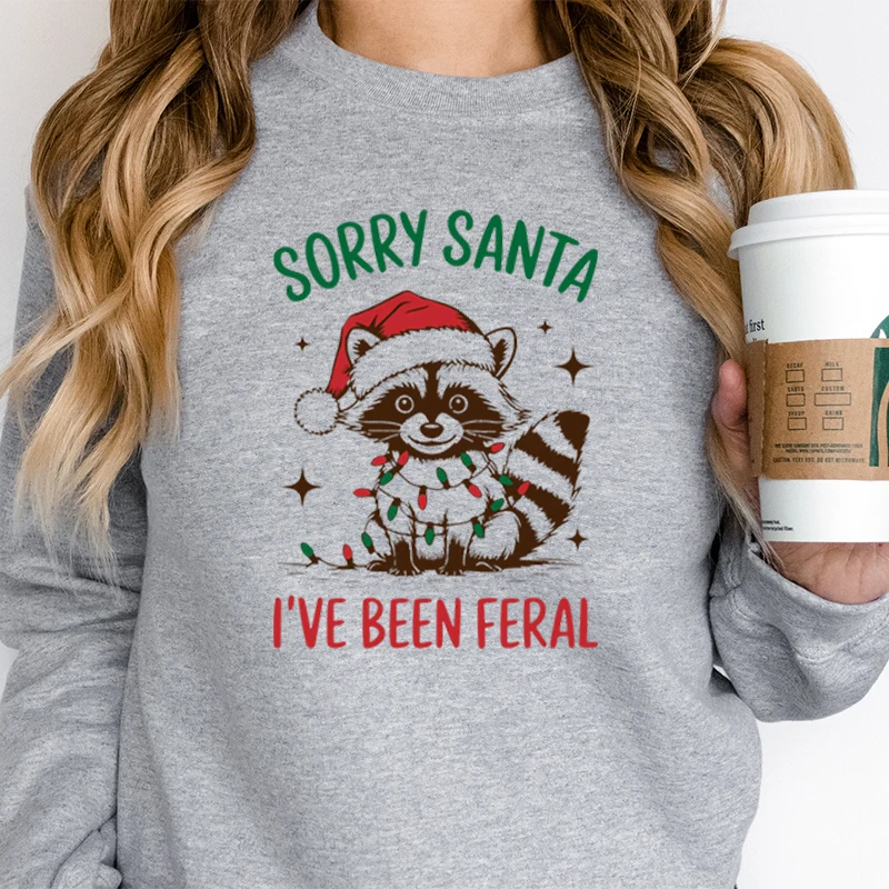 Christmas Raccoon Sorry Santa I've Been Feral Sweatshirt Women Feral Girl Christmas Season Sweater Holiday Raccoon Lights Hoodie