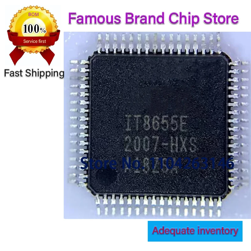 

10PCS 100%New original IT8655E QFP-64