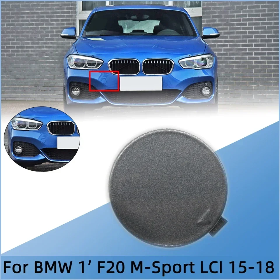 For BMW 1 Series F20 F21 LCI M-Sport 2015 2016 2017 2018 51118064578 51128060301 Hatchback Front Bumper Towing Hook Cover Cap