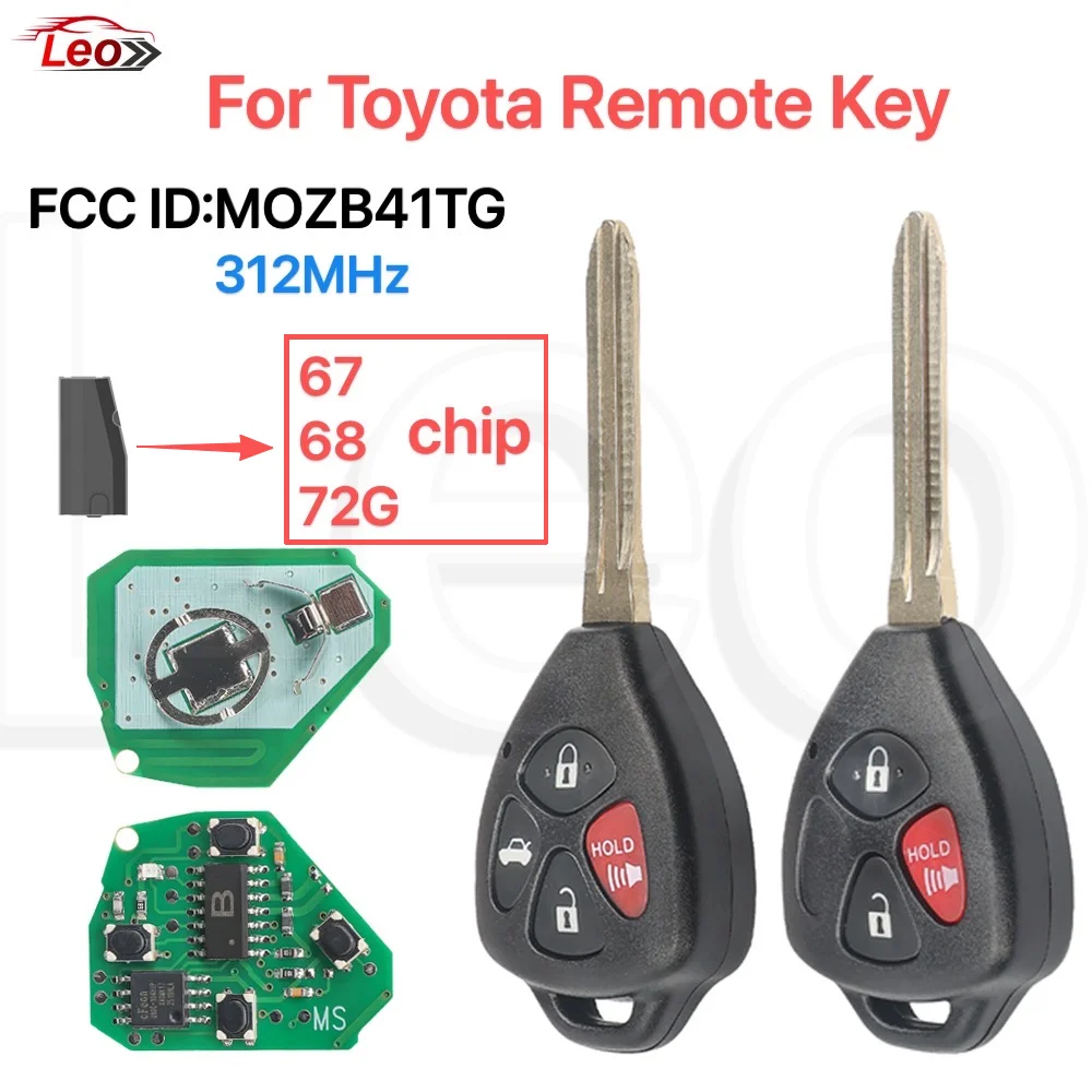 

Автомобильный ключ-пульт Leo FCC ID: MOZB41TG для Toyota Scion Yaris 2004-2010, 312 МГц, 67/68/72G-CHIP