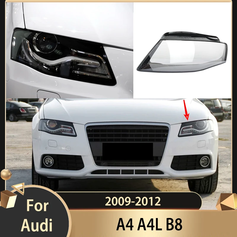 

For Audi A4 A4L B8 2009-2012 Car Accessories Headlight Cover Left/Right Transparent Lampshade Lamp Lens Headlamp Shell Plexiglas