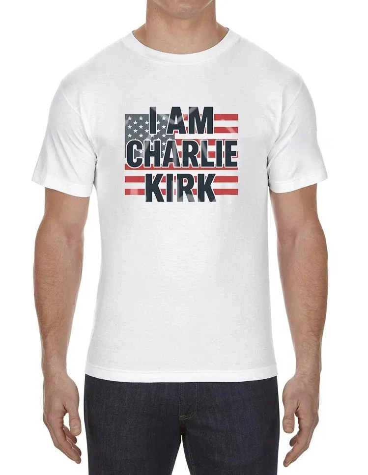 I Am Charlie Kirk T-Shirt, Patriotic Cotton Tee for True Americans Shirt