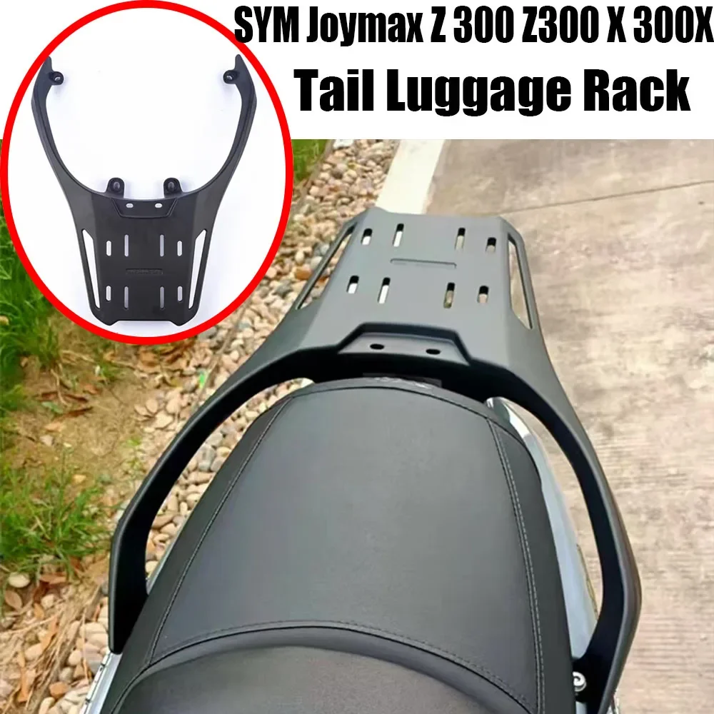 For SYM Joymax Z 300 Z300 X 300X Joymax 300 Cruisym300 Motorcycle Tail Luggage Rack Rear Cargo Support Bracket Cruisym 300