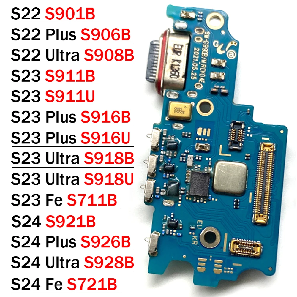 USB Charger Dock Connector Charging Port Microphone Flex Cable For Samsung S22 S23 S24 Plus Ultra S21 Fe 5G S901B S906B S908B